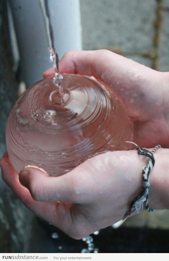 You know... Just holding a water ball