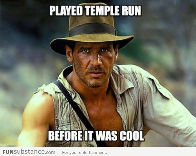 Every time I play Temple Run, I think about Indiana Jones.