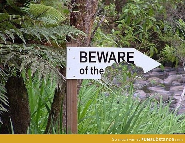 Beware