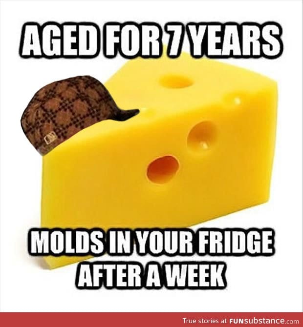 Scumbag cheese