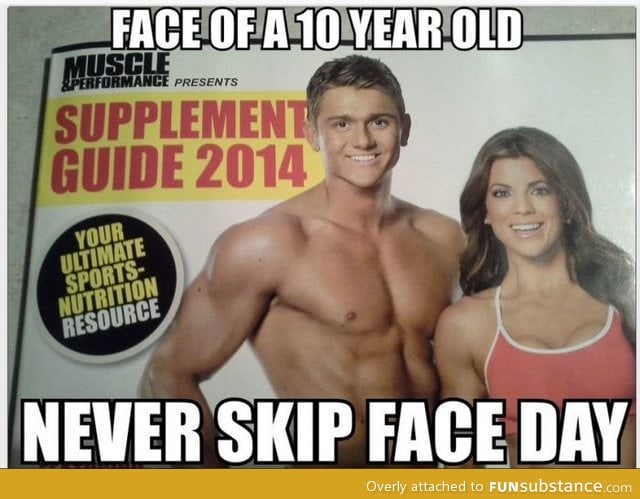 Never skip face day