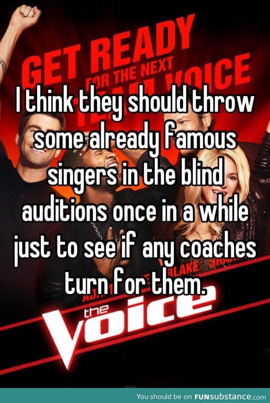 A very good idea for The Voice