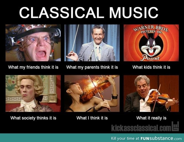 I'm an opera singer, play violin as well though, so yes, this is true XD