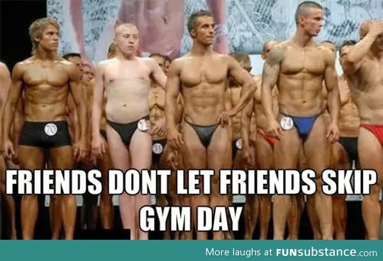 If you skip gym day