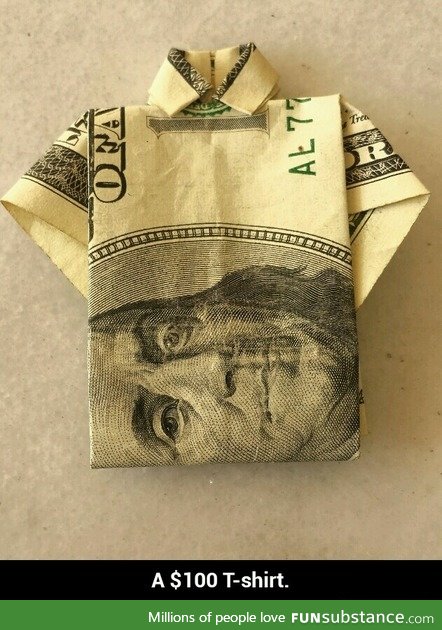 A $100 t-shirt