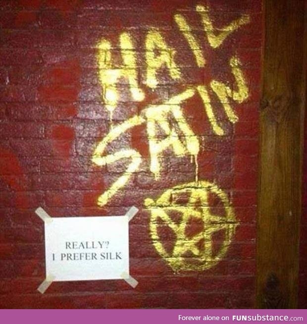 "hail satin"