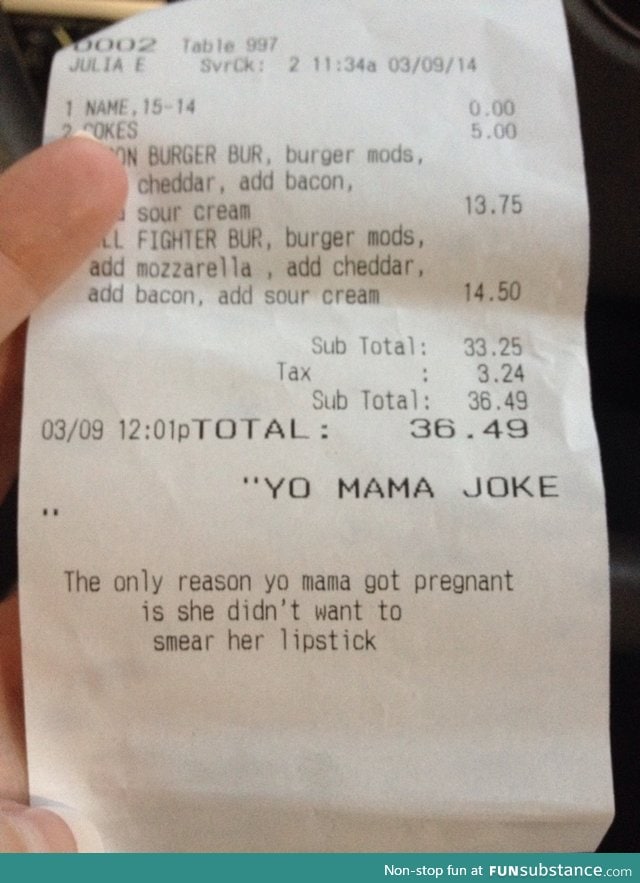 Yo mama joke on receipts