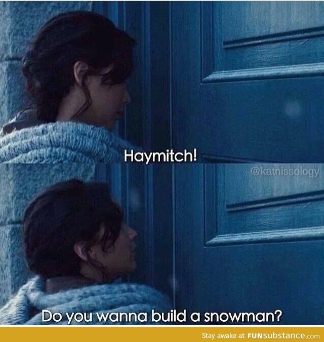 Do you want to build a snowman?