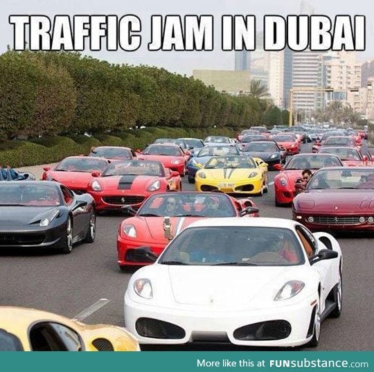 Meanwhile in The Streets Of Dubai