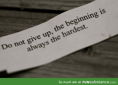 Don't give up