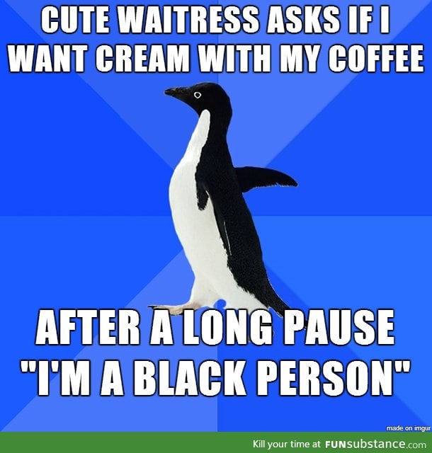 I like my coffee black