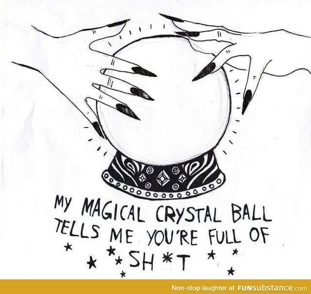 I think my magical ball is correct.