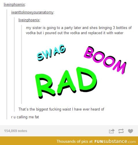 So Swag. Very Boom. Much Rad.