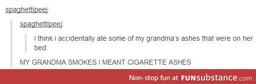 dont eat your grandma