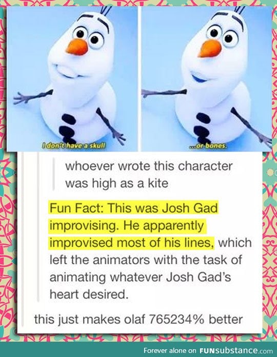 Fun fact about olaf