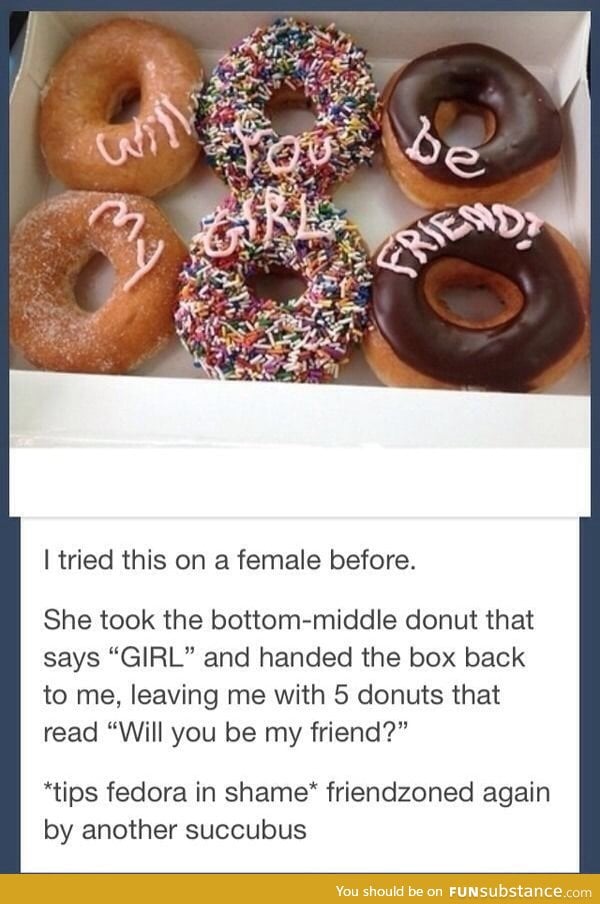 Donut friendzone