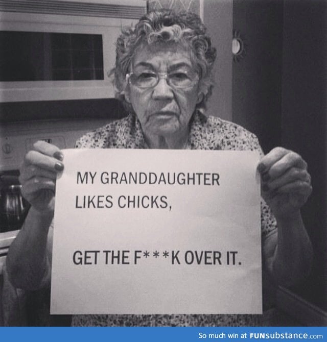 You go, grams.