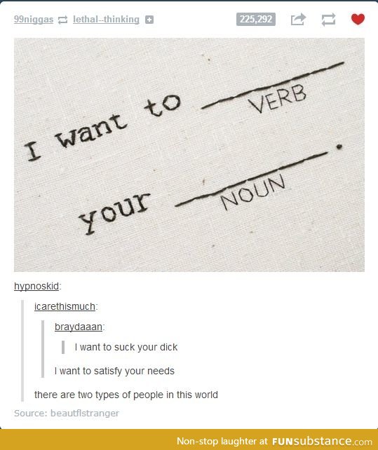 I want to verb your noun