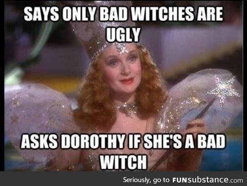 Dorothy got burned