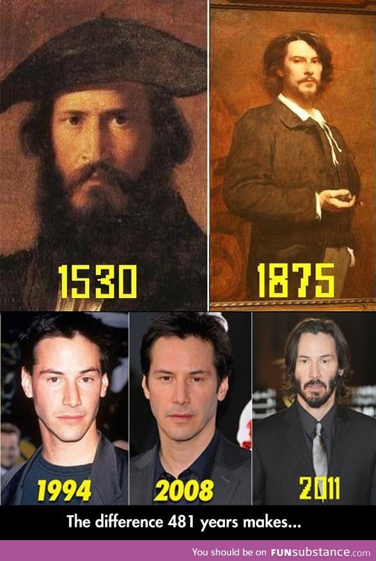 Keanu reeves is immortal