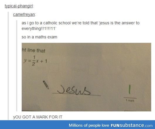 Jesus is the answer