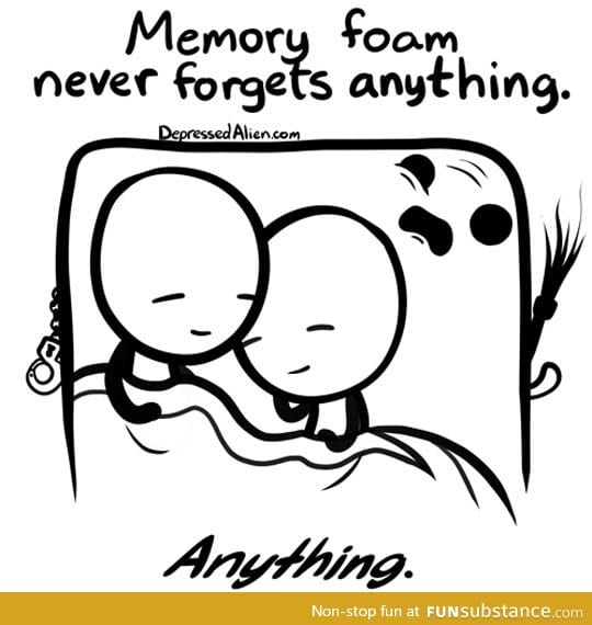 Memory foam needs therapy