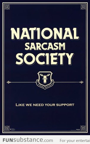 National sarcasm society