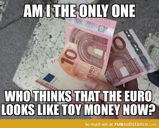 Just like monopoly money