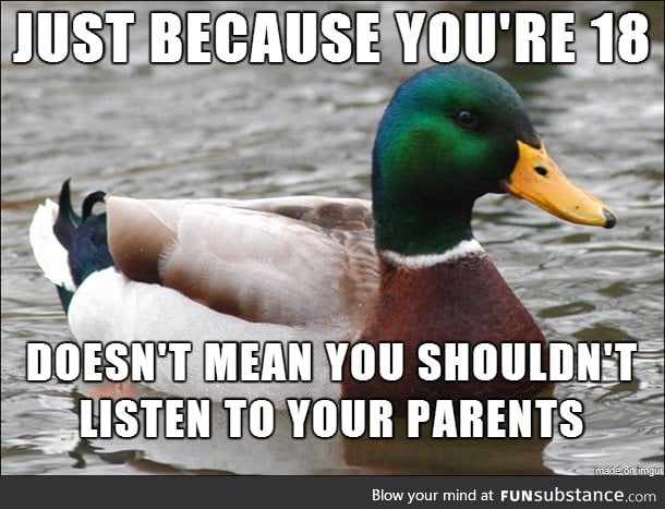 For those of you becoming "adults"