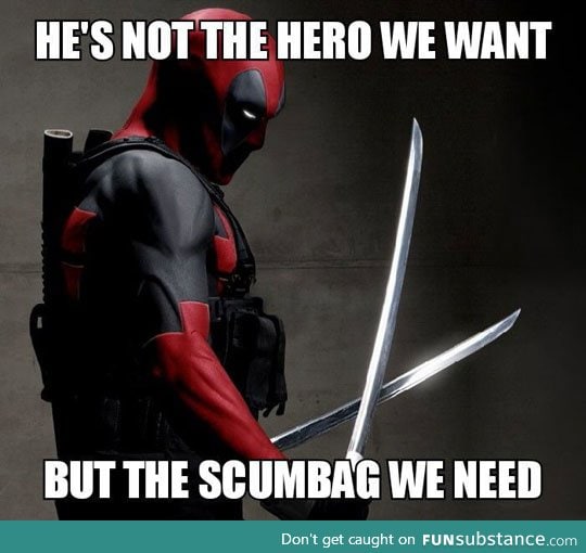 We want deadpool