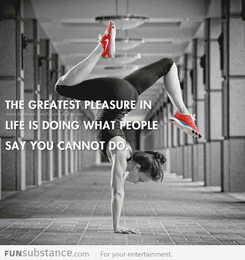 The Greatest Pleasure In Life