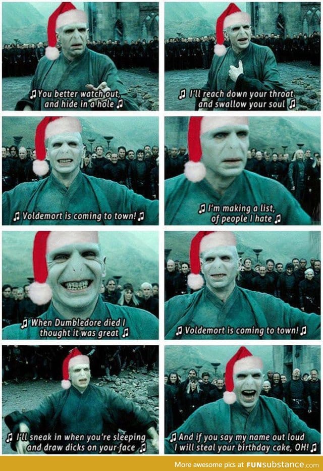 Voldemort is coming to town