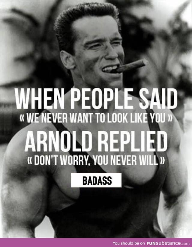 Badass Arnold