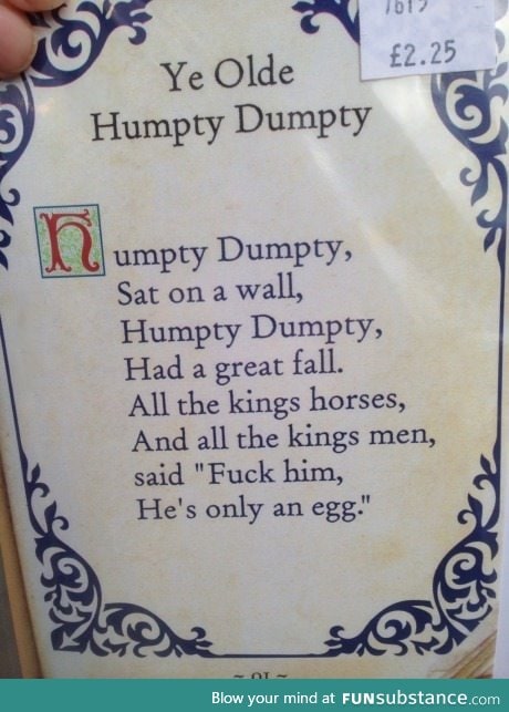 Realistic version of Humpty Dumpty