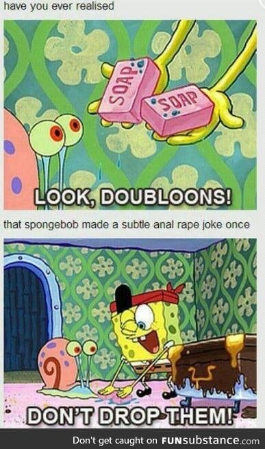 childhood ruined