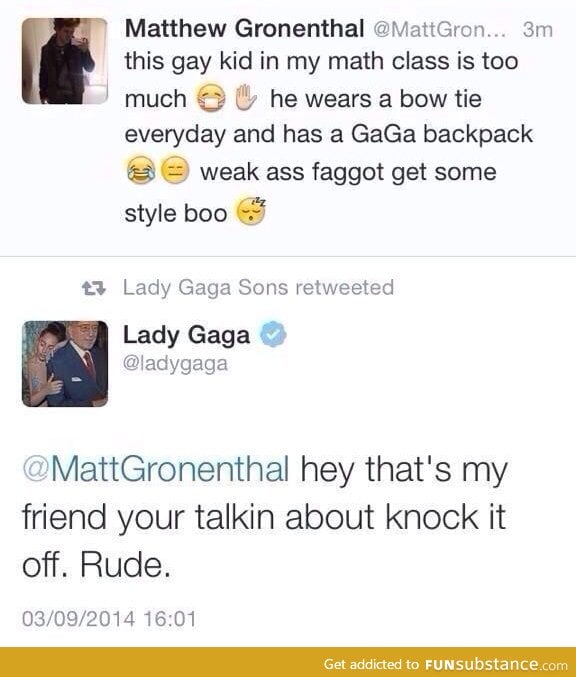 Lady Gaga slays this dude