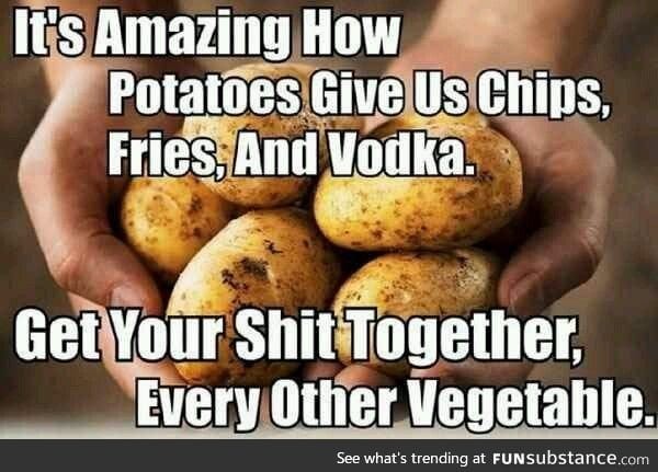 Why potatoes are the best veggie