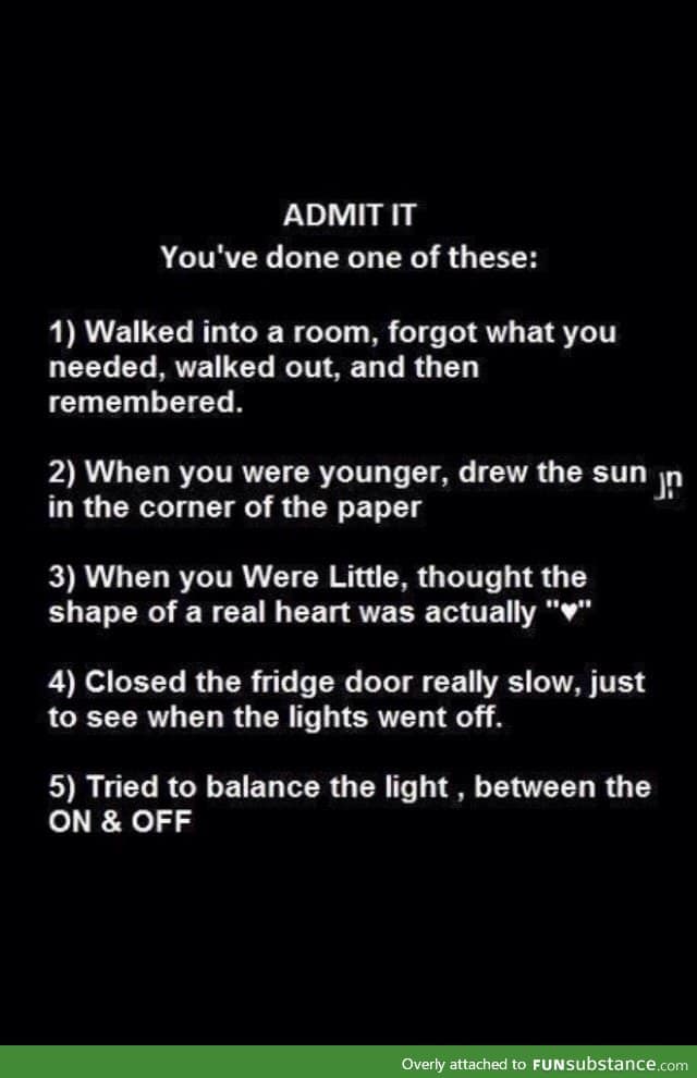 Admit it