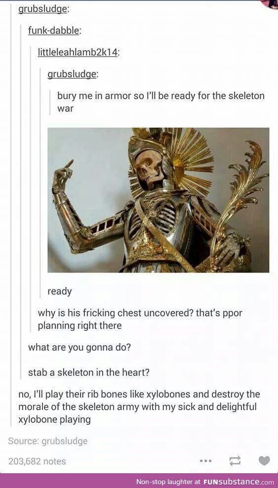 Prepare for the skeleton war