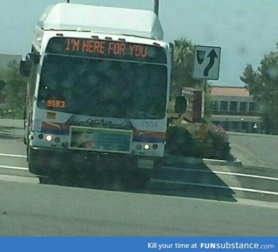 Is this bus being threatening or supportive?