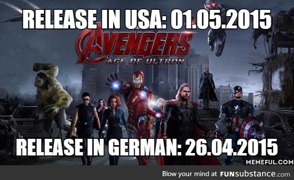 What if I tell you that the Germans can watch the movie sooner than USA