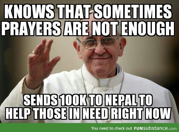 Good guy Pope Francis