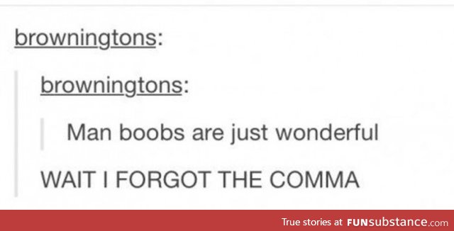 Man boobs.