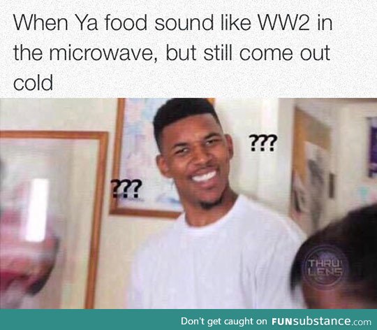 I Don't Get Microwaves