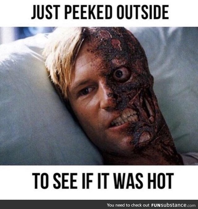 People in England right now (it doesn't get hot often)