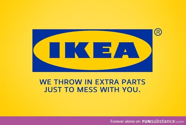 IKEA messes with us