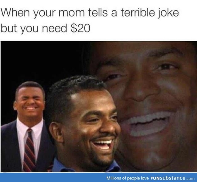 When your mom tells a terrible joke