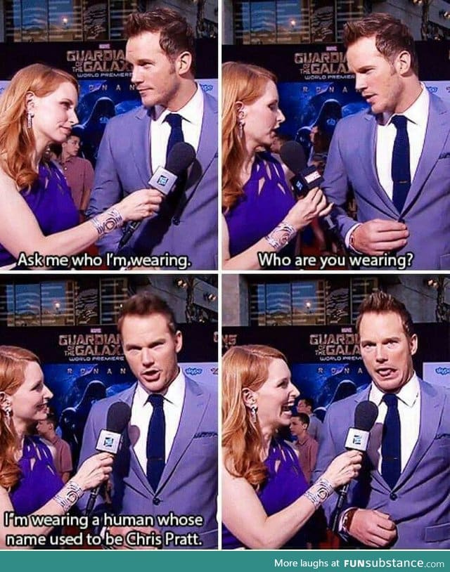 Chris pratt is an alien o.o