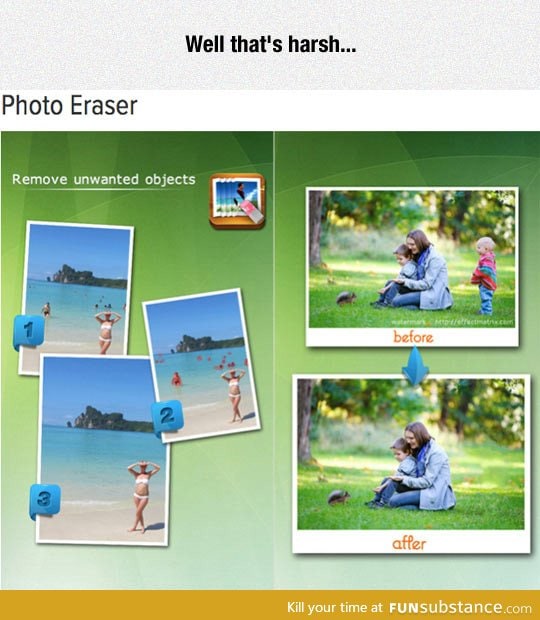 Photo eraser is harsh