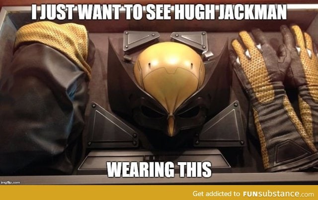 Hugh Jackman should wear a Wolverine suit